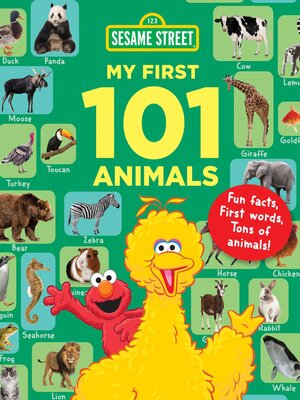 cover image of Sesame Street My First 101 Animals